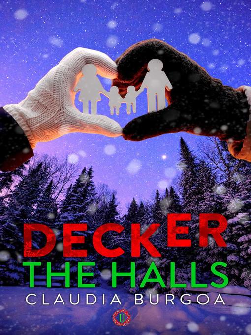 Title details for Decker the Halls by Claudia Burgoa - Available